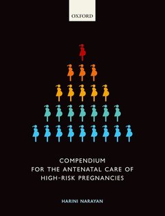 Couverture de l’ouvrage Compendium for the Antenatal Care of High-Risk Pregnancies