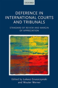 Couverture de l’ouvrage Deference in International Courts and Tribunals