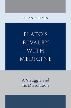 Couverture de l’ouvrage Plato's Rivalry with Medicine