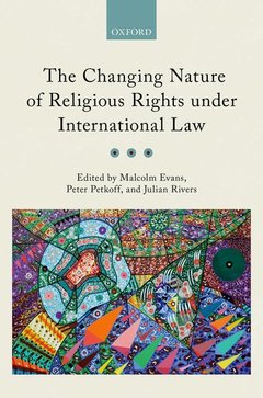 Cover of the book The Changing Nature of Religious Rights under International Law