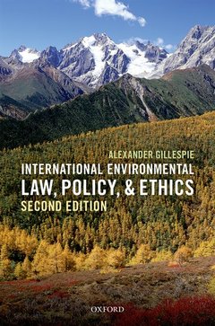 Cover of the book International Environmental Law, Policy, and Ethics