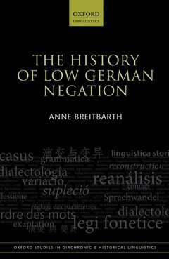 Couverture de l’ouvrage The History of Low German Negation