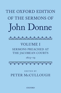 Couverture de l’ouvrage The Oxford Edition of the Sermons of John Donne