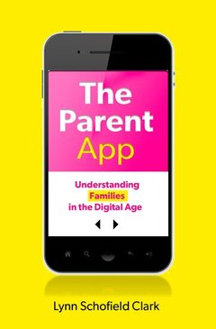 Couverture de l’ouvrage The Parent App