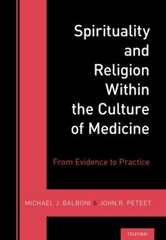 Couverture de l’ouvrage Spirituality and Religion Within the Culture of Medicine