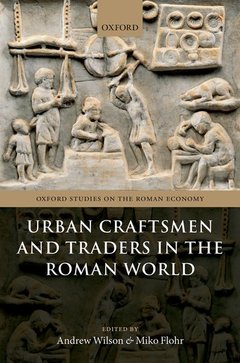 Couverture de l’ouvrage Urban Craftsmen and Traders in the Roman World