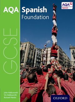 Couverture de l’ouvrage AQA GCSE Spanish: Foundation Student Book