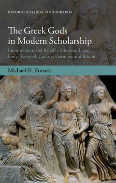 Couverture de l’ouvrage The Greek Gods in Modern Scholarship