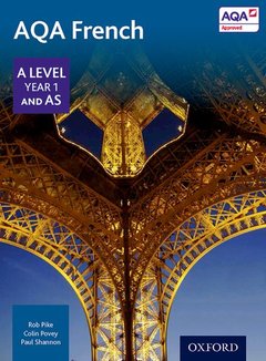 Couverture de l’ouvrage AQA French A Level Year 1 and AS Student Book