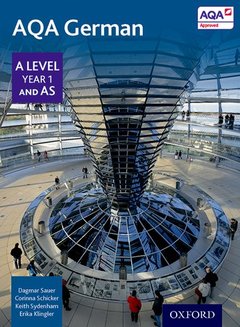 Couverture de l’ouvrage AQA German A Level Year 1 and AS Student Book