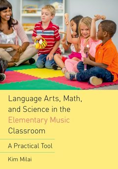 Couverture de l’ouvrage Language Arts, Math, and Science in the Elementary Music Classroom