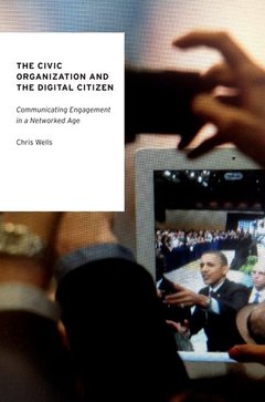 Cover of the book The Civic Organization and the Digital Citizen