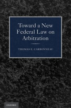 Couverture de l’ouvrage Toward a New Federal Law on Arbitration