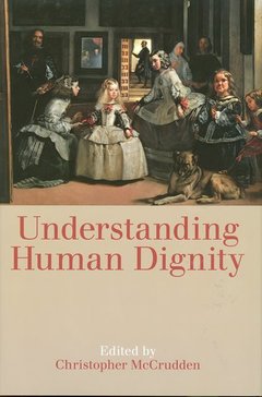 Couverture de l’ouvrage Understanding Human Dignity