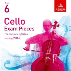 Couverture de l’ouvrage Cello Exam Pieces 2016 2 CDs, ABRSM Grade 6