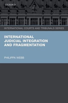 Cover of the book International Judicial Integration and Fragmentation