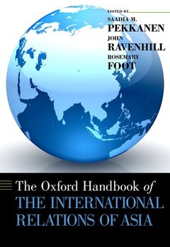 Couverture de l’ouvrage The Oxford Handbook of the International Relations of Asia
