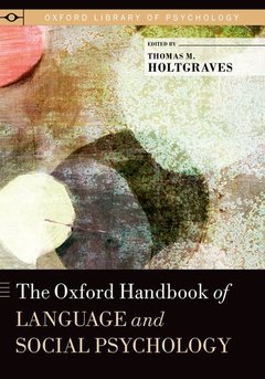 Couverture de l’ouvrage The Oxford Handbook of Language and Social Psychology
