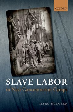 Couverture de l’ouvrage Slave Labor in Nazi Concentration Camps