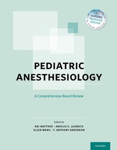 Couverture de l’ouvrage Pediatric Anesthesiology