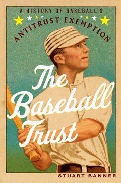 Couverture de l’ouvrage The Baseball Trust