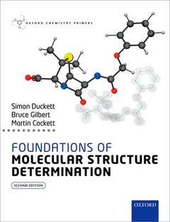 Couverture de l’ouvrage Foundations of Molecular Structure Determination