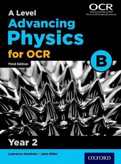 Cover of the book A Level Advancing Physics for OCR B: Year 2