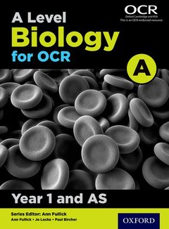 Couverture de l’ouvrage A Level Biology for OCR A: Year 1 and AS