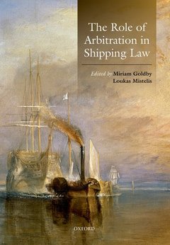 Couverture de l’ouvrage The Role of Arbitration in Shipping Law