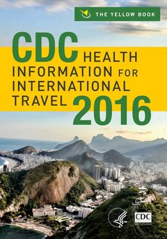 Couverture de l’ouvrage CDC Health Information for International Travel 2016