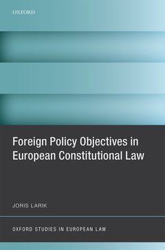 Couverture de l’ouvrage Foreign Policy Objectives in European Constitutional Law