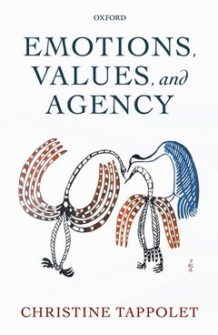 Cover of the book Emotions, Values, and Agency