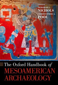 Couverture de l’ouvrage The Oxford Handbook of Mesoamerican Archaeology
