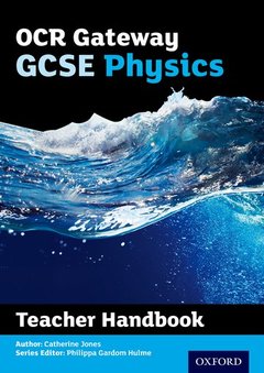 Couverture de l’ouvrage OCR Gateway GCSE Physics Teacher Handbook
