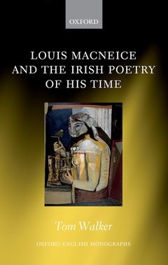 Couverture de l’ouvrage Louis MacNeice and the Irish Poetry of his Time