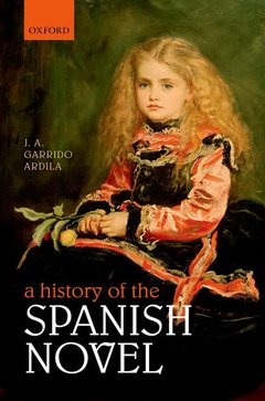 Couverture de l’ouvrage A History of the Spanish Novel