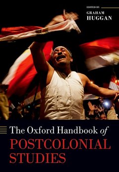 Couverture de l’ouvrage The Oxford Handbook of Postcolonial Studies