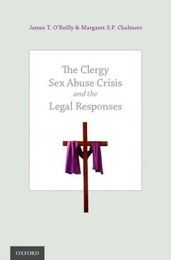 Cover of the book The Clergy Sex Abuse Crisis and the Legal Responses