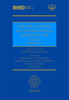 Couverture de l’ouvrage The IMLI Manual on International Maritime Law Volume II Shipping Law