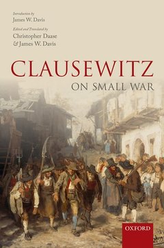 Couverture de l’ouvrage Clausewitz on Small War