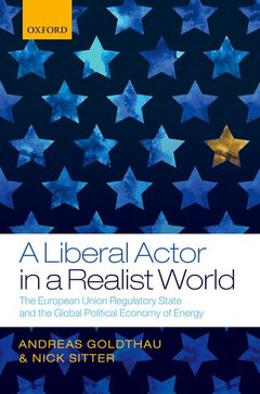 Couverture de l’ouvrage A Liberal Actor in a Realist World