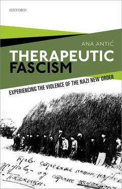 Cover of the book Therapeutic Fascism