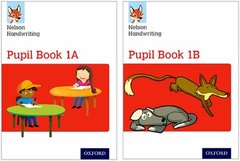 Cover of the book Nelson Handwriting: Year 1/Primary 2: Pupil Book 1A and 1B Pack of 30