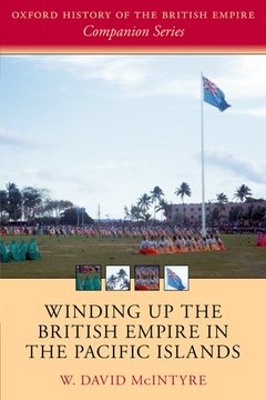 Couverture de l’ouvrage Winding up the British Empire in the Pacific Islands