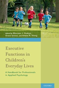 Couverture de l’ouvrage Executive Functions in Children's Everyday Lives