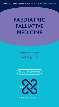 Couverture de l’ouvrage Paediatric Palliative Medicine