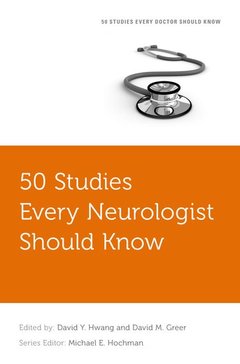 Couverture de l’ouvrage 50 Studies Every Neurologist Should Know