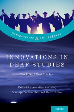 Couverture de l’ouvrage Innovations in Deaf Studies: The Role of Deaf Scholars