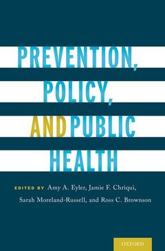 Couverture de l’ouvrage Prevention, Policy, and Public Health