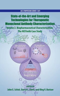 Cover of the book State-of-the-Art and Emerging Technologies for Therapeutic Monoclonal Antibody Characterization Volume 2. Biopharmaceutical Characterization
